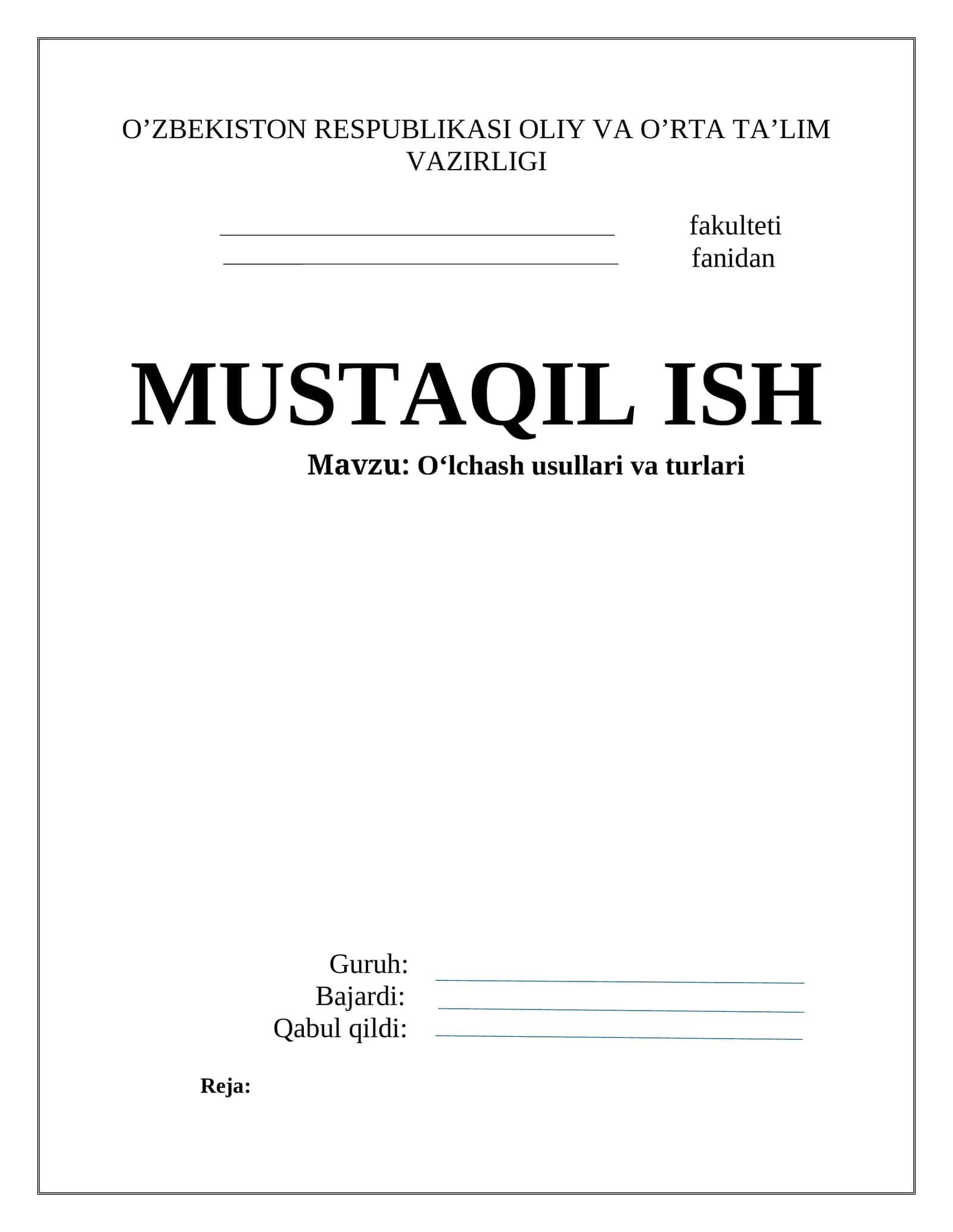 O‘lchаsh usullаri vа turlаri 1