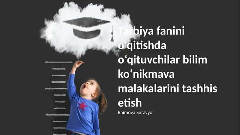 O'qituvchilarning bilim, ko'nikma va malakalarini tashhis etish 1