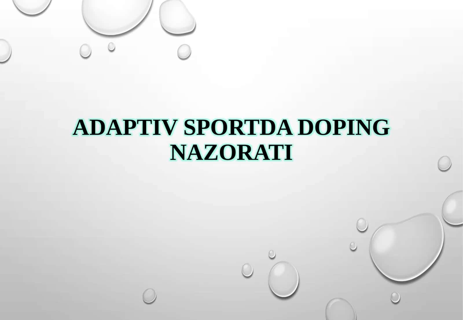 Adaptiv sportda doping nazorati 1