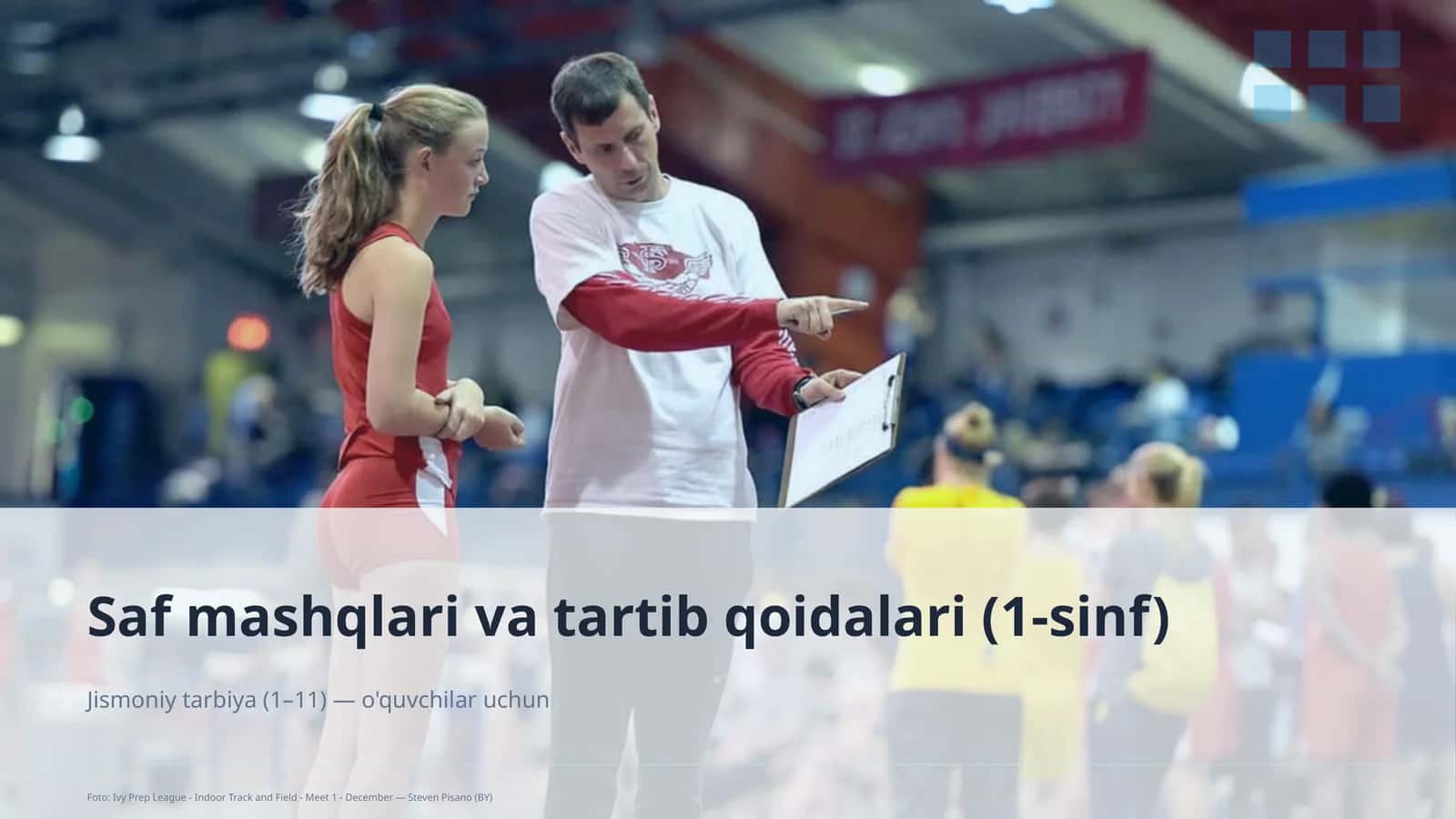 Saf mashqlari va tartib qoidalari (1-sinf) 1