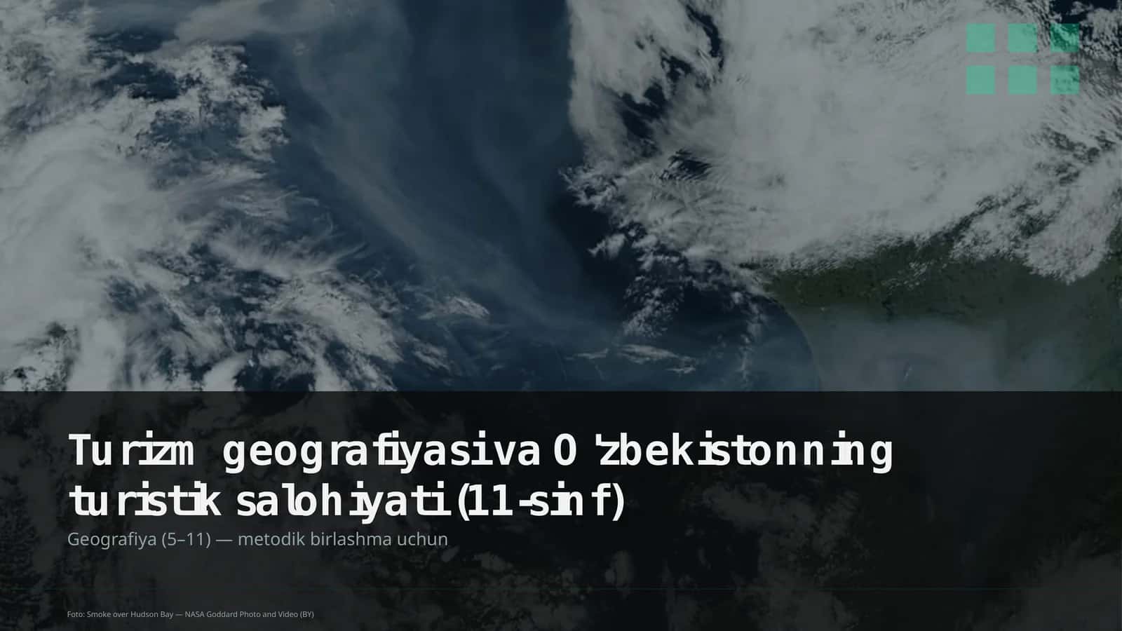 Turizm geografiyasi va O'zbekistonning turistik salohiyati (11-sinf) 1