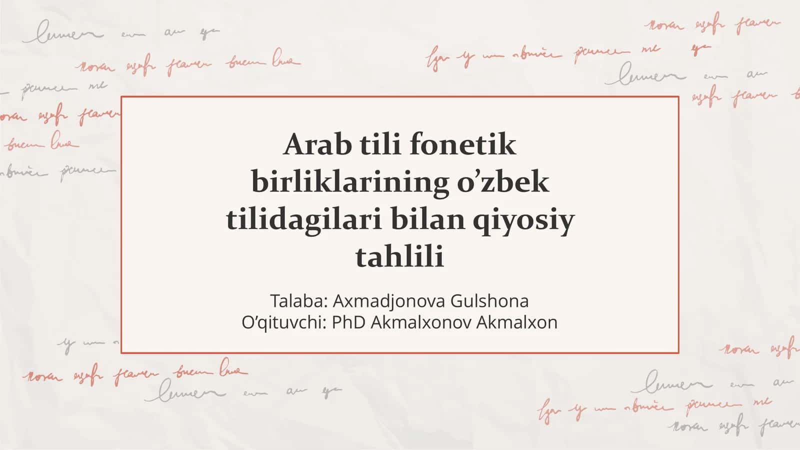 PPT Arab tili fonetik birliklarining o’zbek tilidagilari bilan qiyosiy tahlili 1
