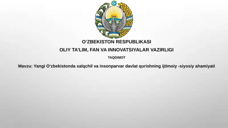 Yangi Oʻzbekiston: Xalqchil va insonparvar davlat qurishning nazariy asoslari va konsepsiyasi 1