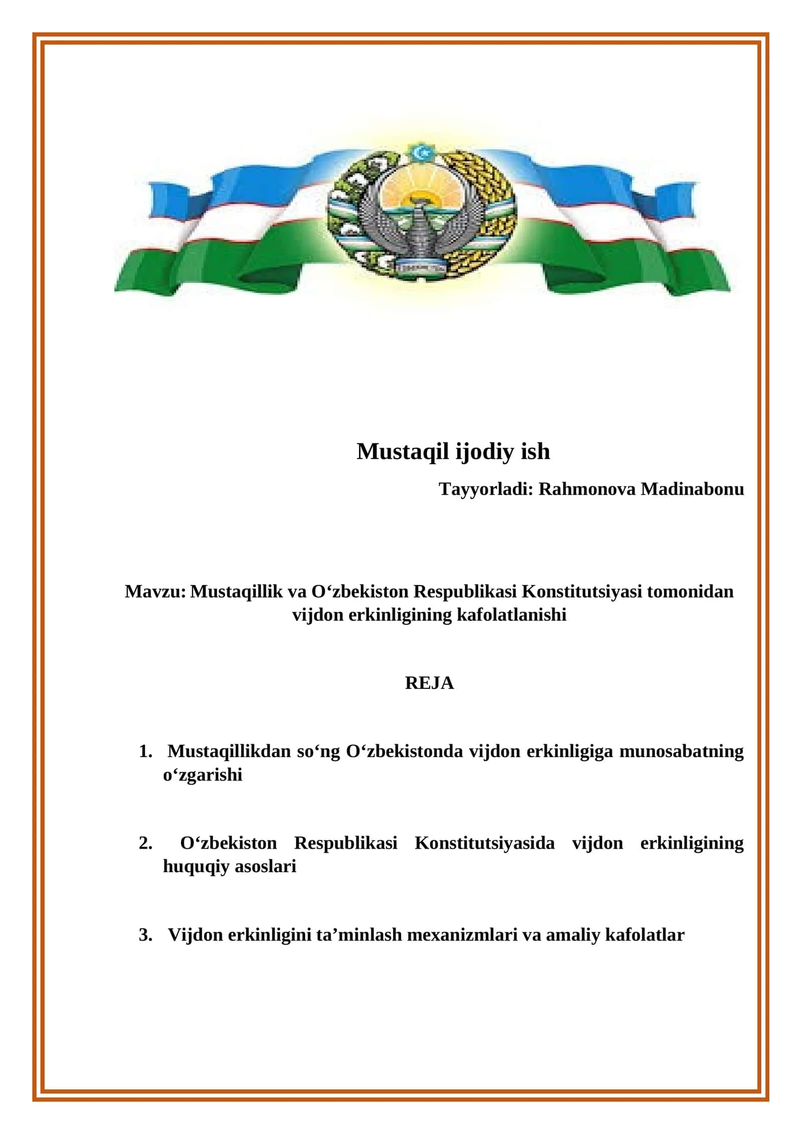 Mustaqillik va Oʻzbekiston Respublikasi Konstitutsiyasi tomonidan vijdon erkinligining kafolatlanishi 1