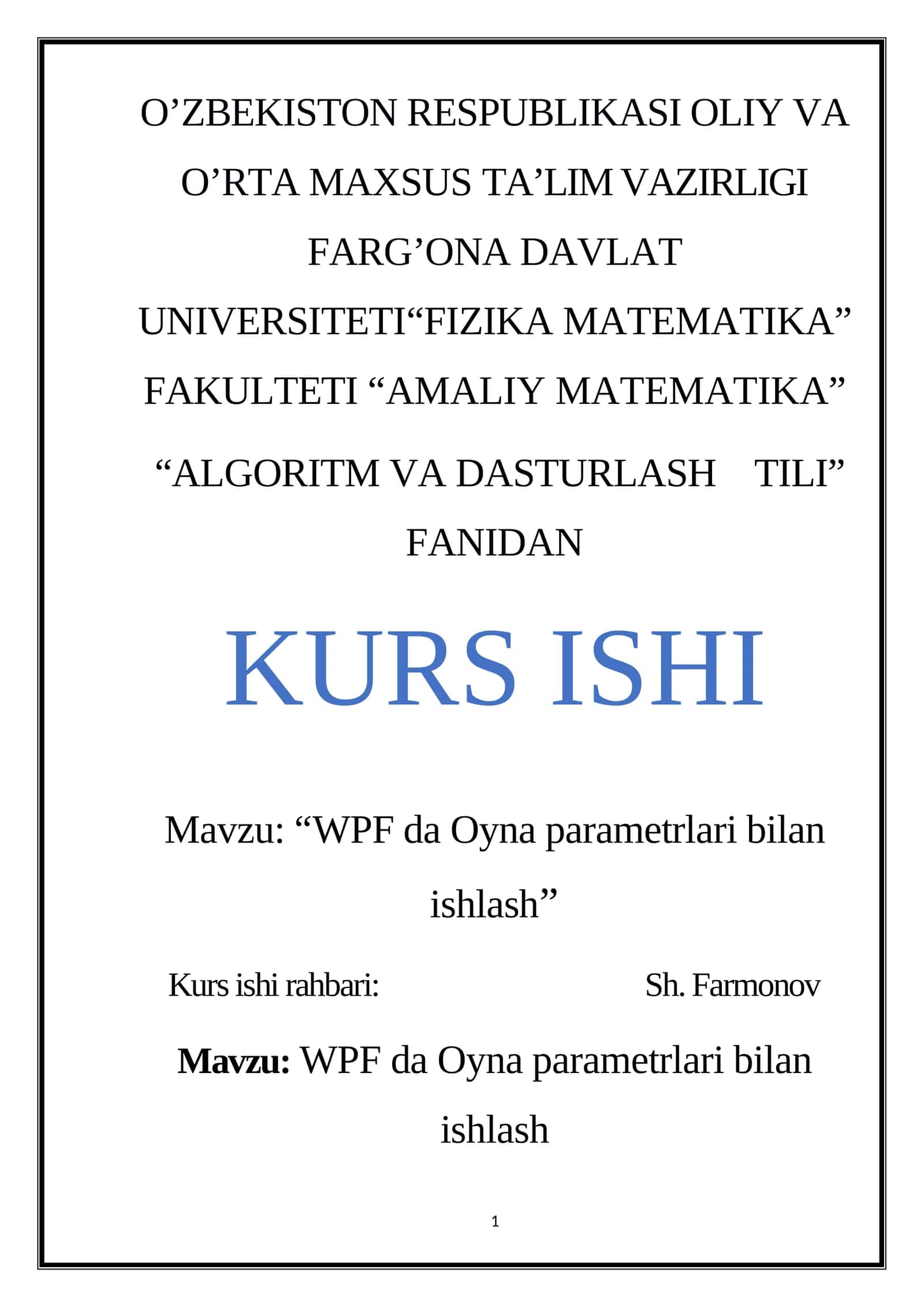 WPF da Oyna parametrlari bilan ishlash 1