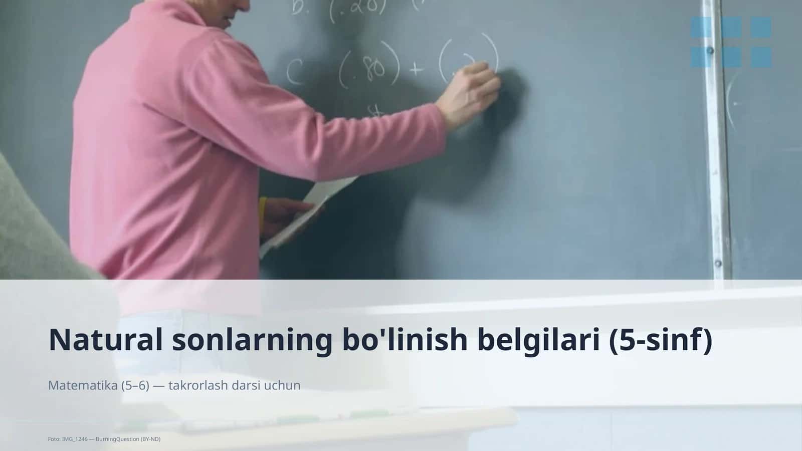 Natural sonlarning bo'linish belgilari (5-sinf) Matematika (5–6) 1