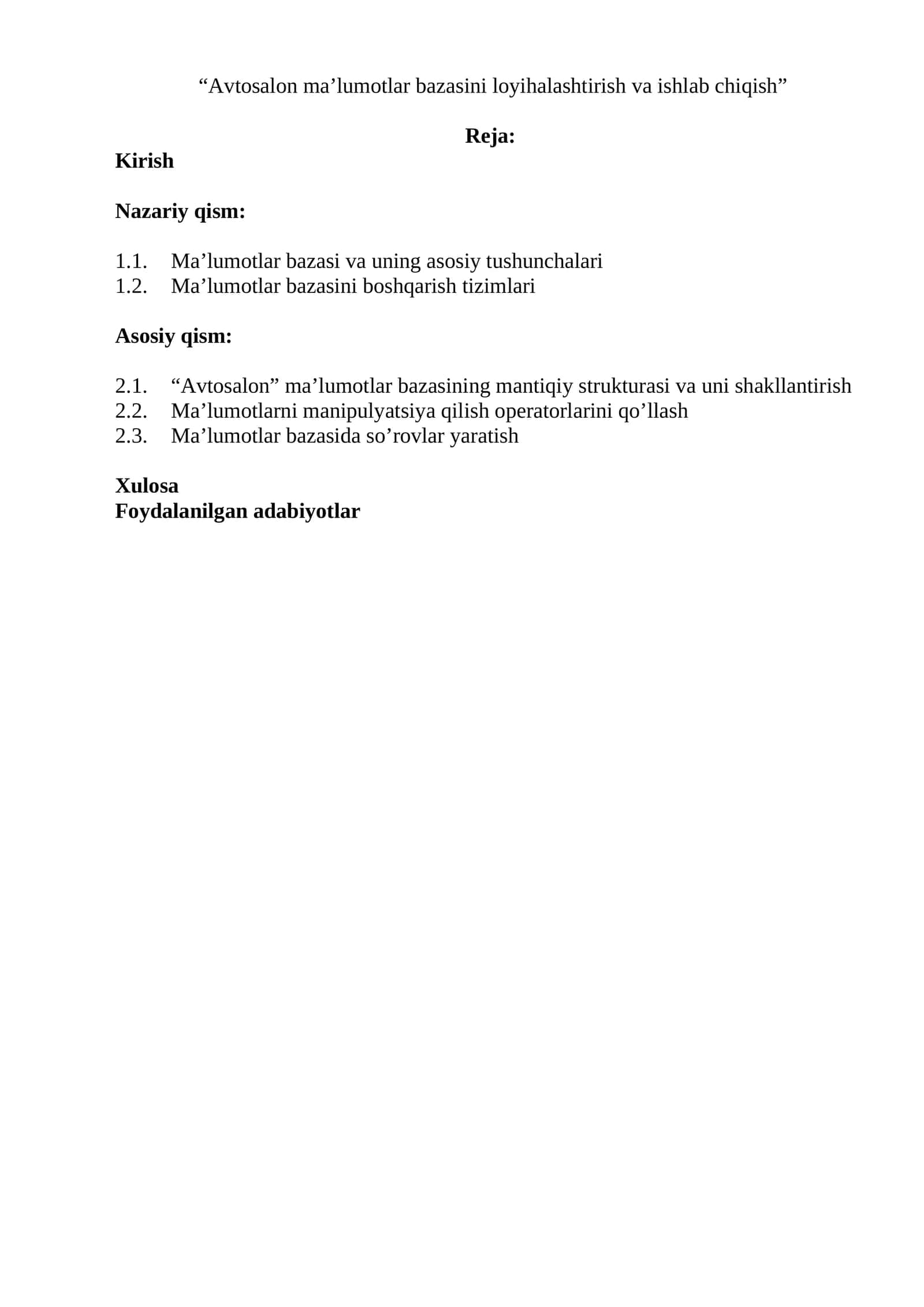 Ma'lumotlar bazasi (Avtosalon ma’lumotlar bazasini loyihalashtirish va ishlab chiqish) 1