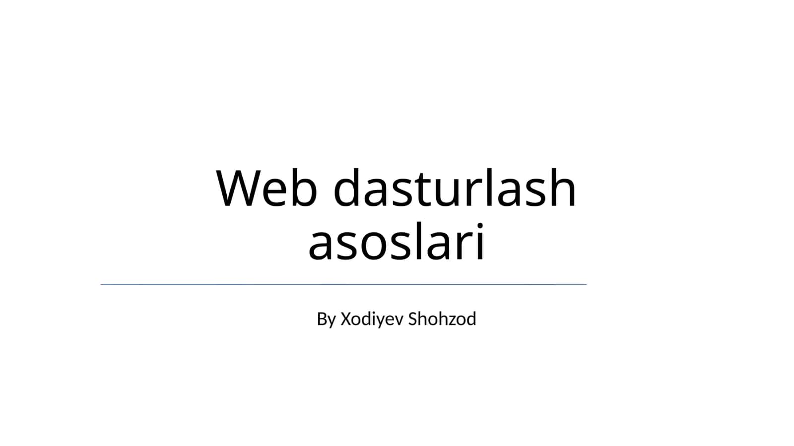 Web dasturlash asoslari 1
