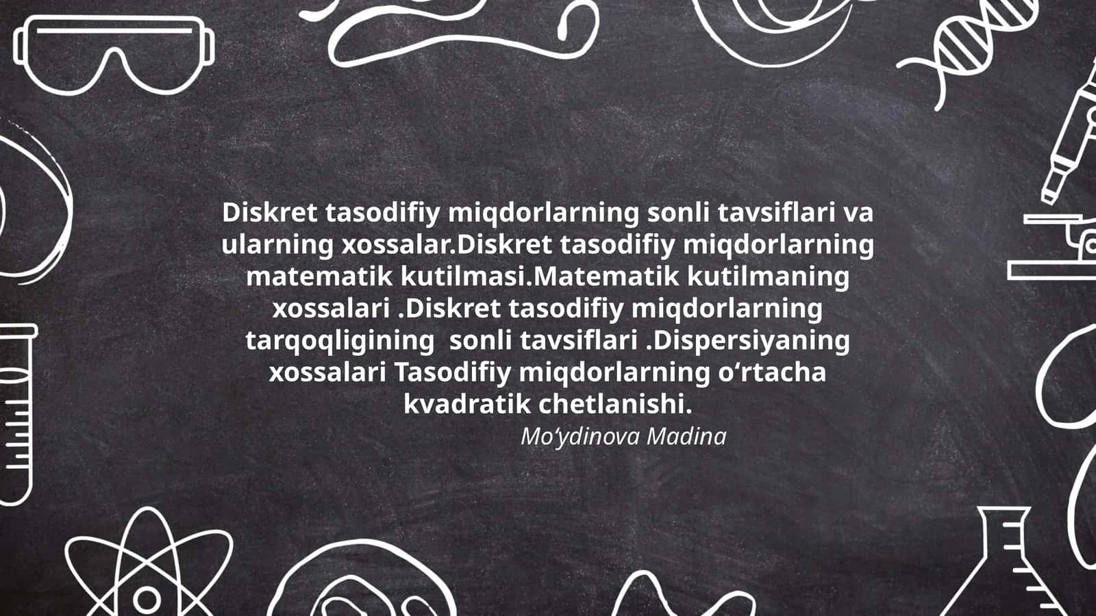 Diskret tasodifiy miqdorlarning sonli tavsiflari 1