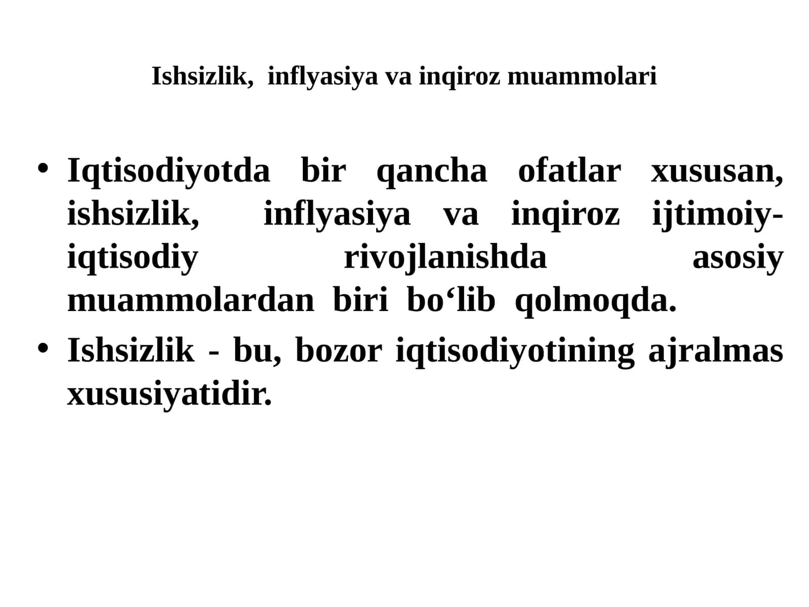Ishsizlik, inflyasiya va inqiroz muammolari 1