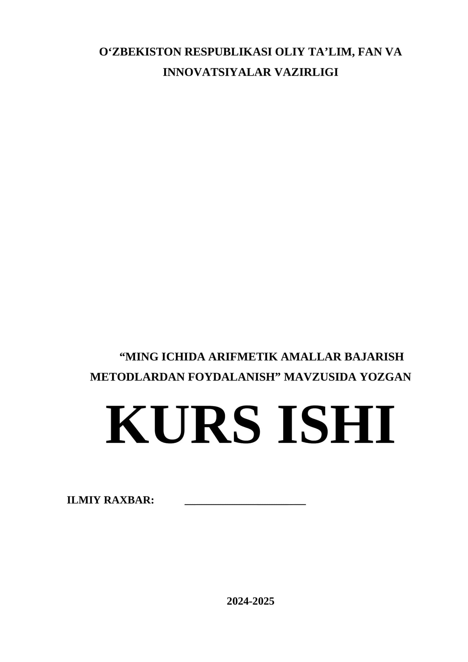 Ming ichida arifmetik amallar bajarish metodlardan foydalanish kurs ishi 1