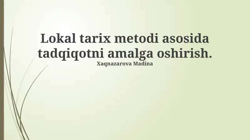 Mahalliy Tarix Uslubi 1