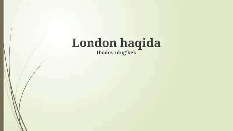 London haqida 1