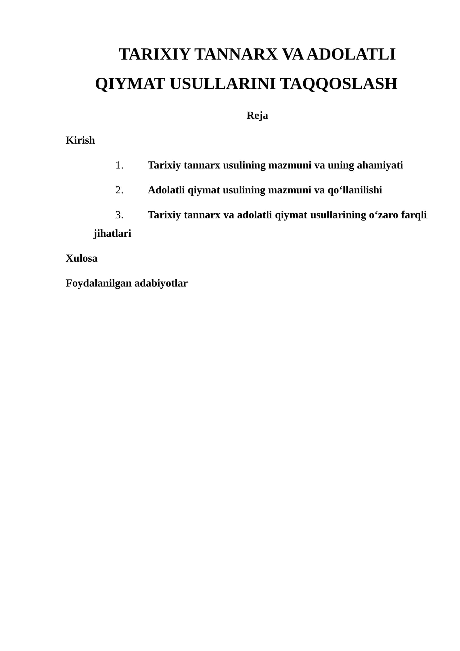 TARIXIY TANNARX VA ADOLATLI QIYMAT USULLARINI TAQQOSLASH 1