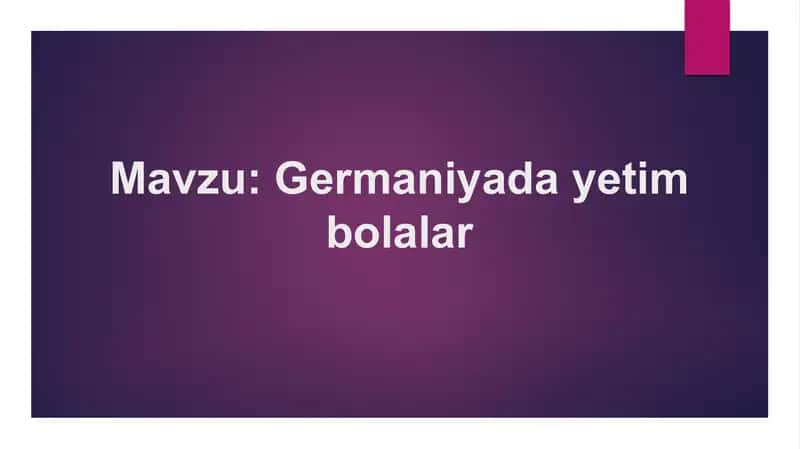 Germaniyada Yetim Bolalar 1