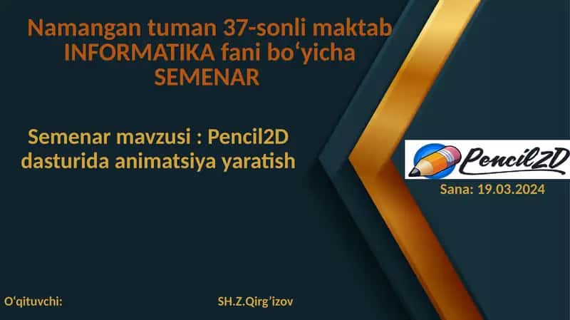 Pencil2D dasturida animatsiya yaratish seminari 1