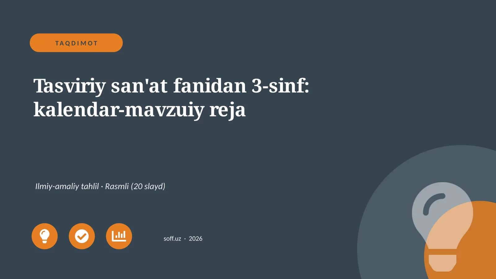 Tasviriy san'at fanidan 3-sinf: kalendar-mavzuiy reja 1