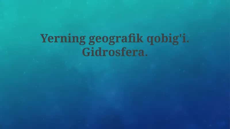 Yerning geografik qobiqi 1