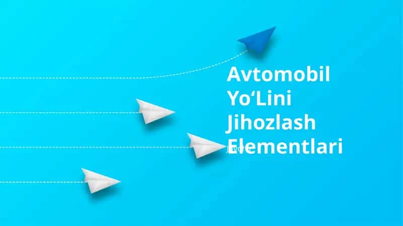 Avtomobil yoʻlini jihozlash elementlari 1