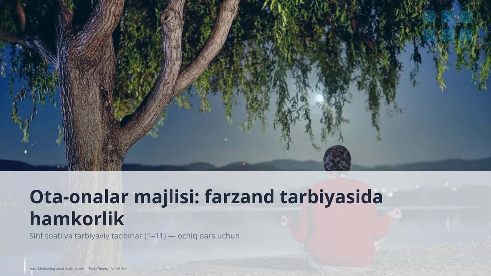 Sinf soati va tarbiyaviy tadbirlar (1–11) 1