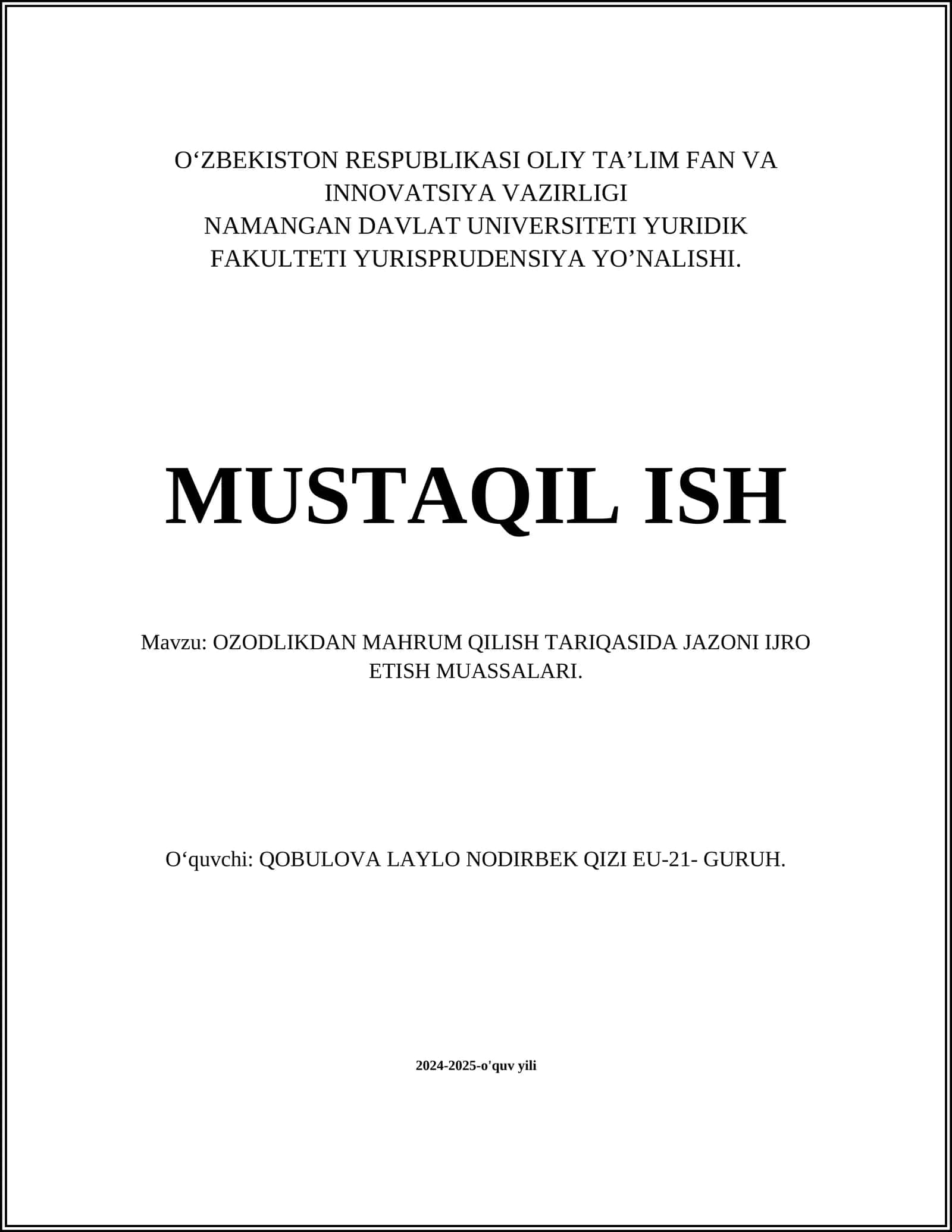 OZODLIKDAN MAHRUM QILISH TARIQASIDA JAZONI IJRO ETISH MUASSALARI 1