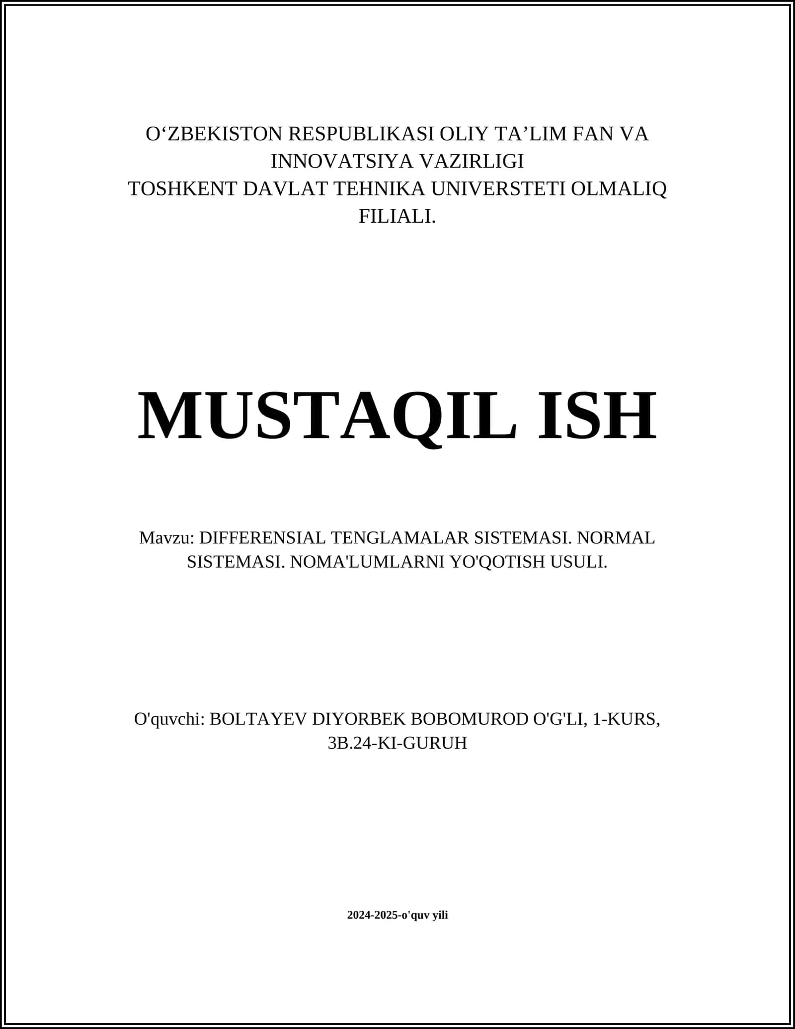 DIFFERENSIAL TENGLAMALAR SISTEMASI. NORMAL SISTEMASI. NOMA'LUMLARNI YO'QOTISH USULI 1