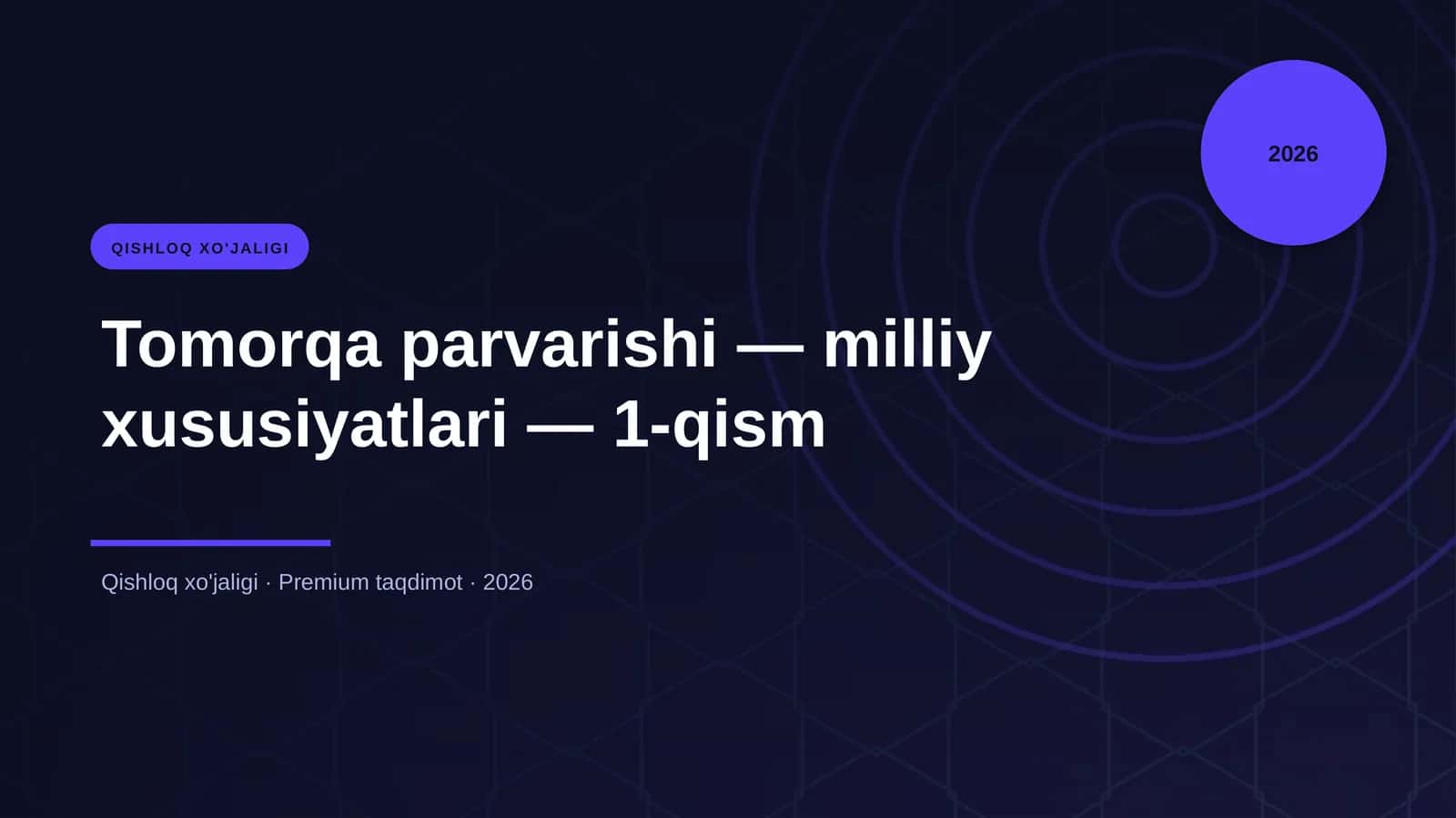 Tomorqa parvarishi — milliy xususiyatlari — 1-qism 1