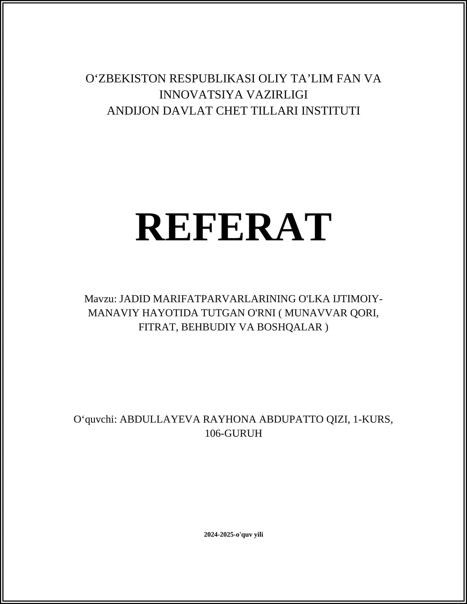 JADID MARIFATPARVARLARINING O'LKA IJTIMOIY- MANAVIY HAYOTIDA TUTGAN O'RNI ( MUNAVVAR QORI, FITRAT, BEHBUDIY VA BOSHQALAR ) 1