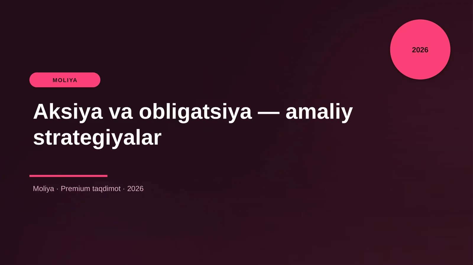 Aksiya va obligatsiya — amaliy strategiyalar 1