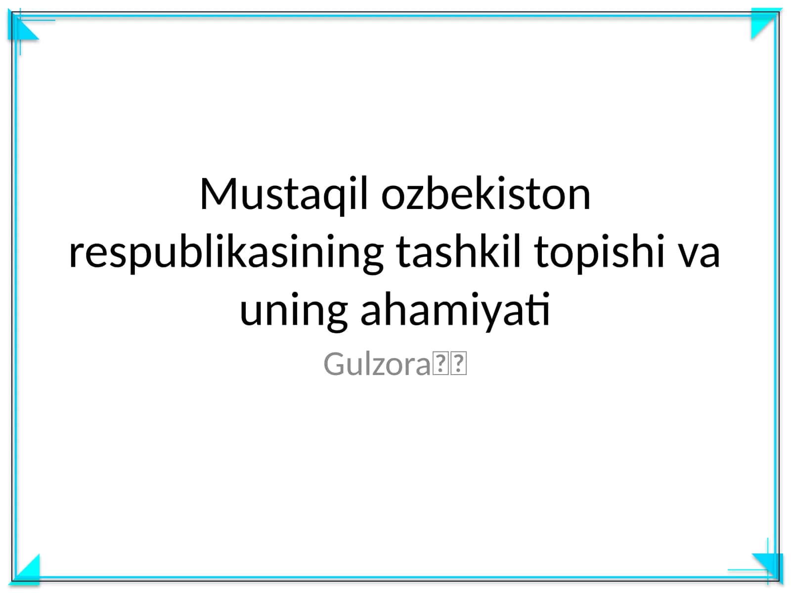Mustaqil ozbekiston respublikasining tashkil topishi va uning ahamiyati 1