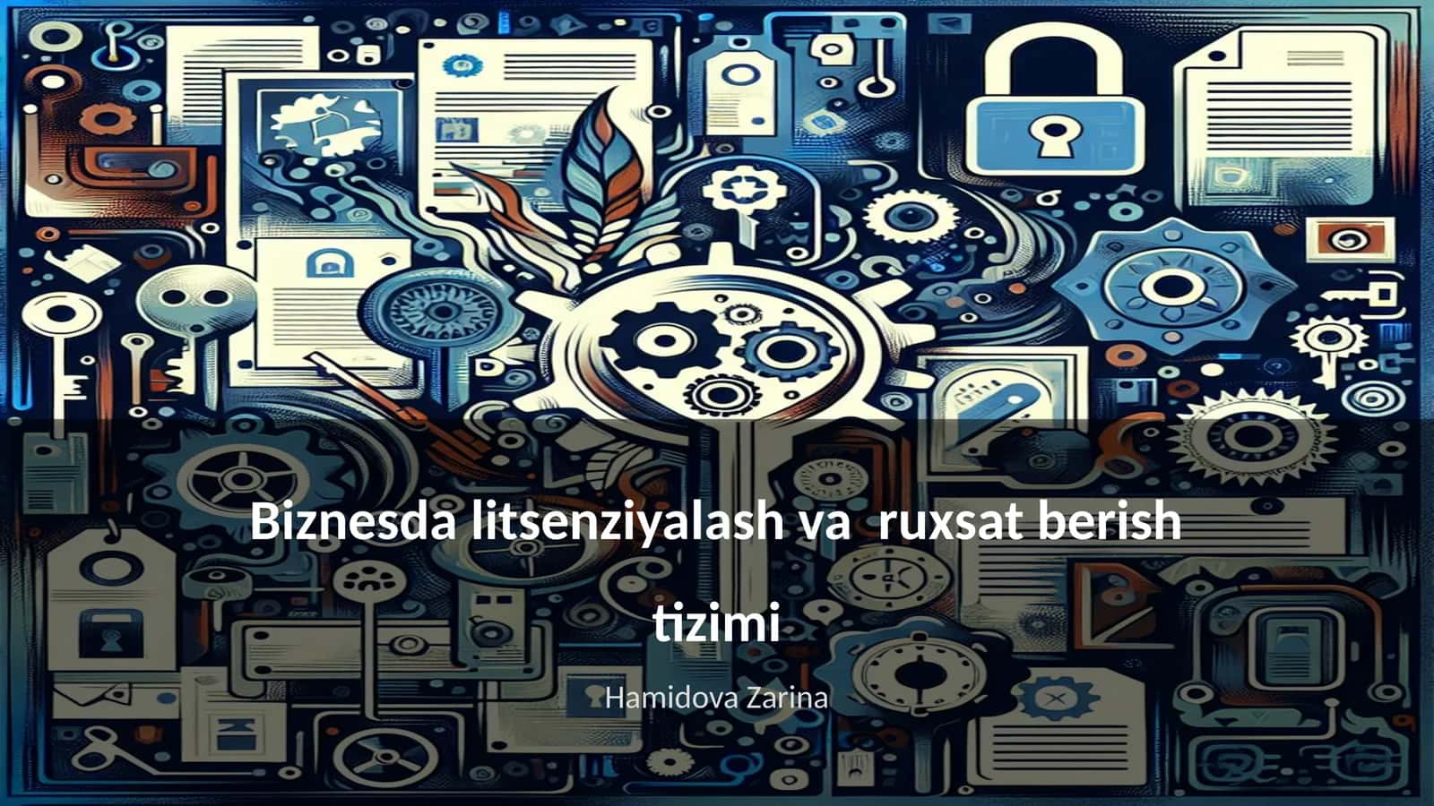 Biznesda litsenziyalash va ruxsat berish tizimi 1