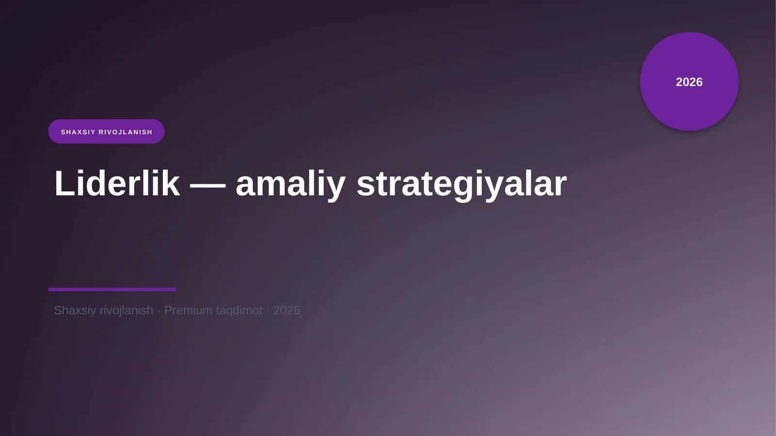 Liderlik — amaliy strategiyalar 1