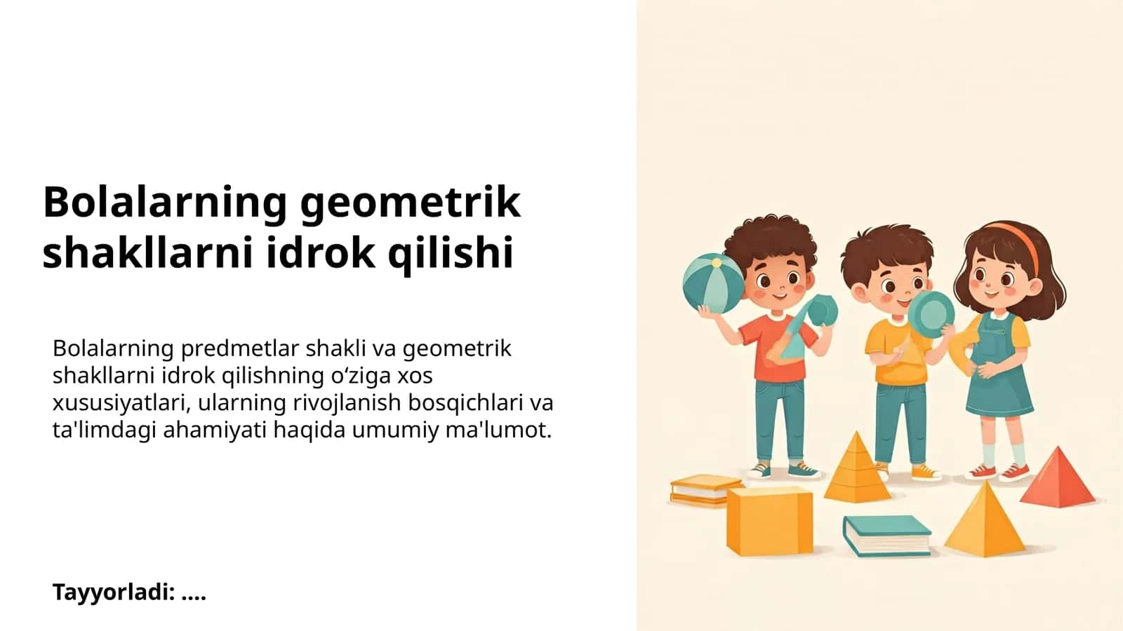 Bolalarning geometrik shakllarni idrok qilishi 1