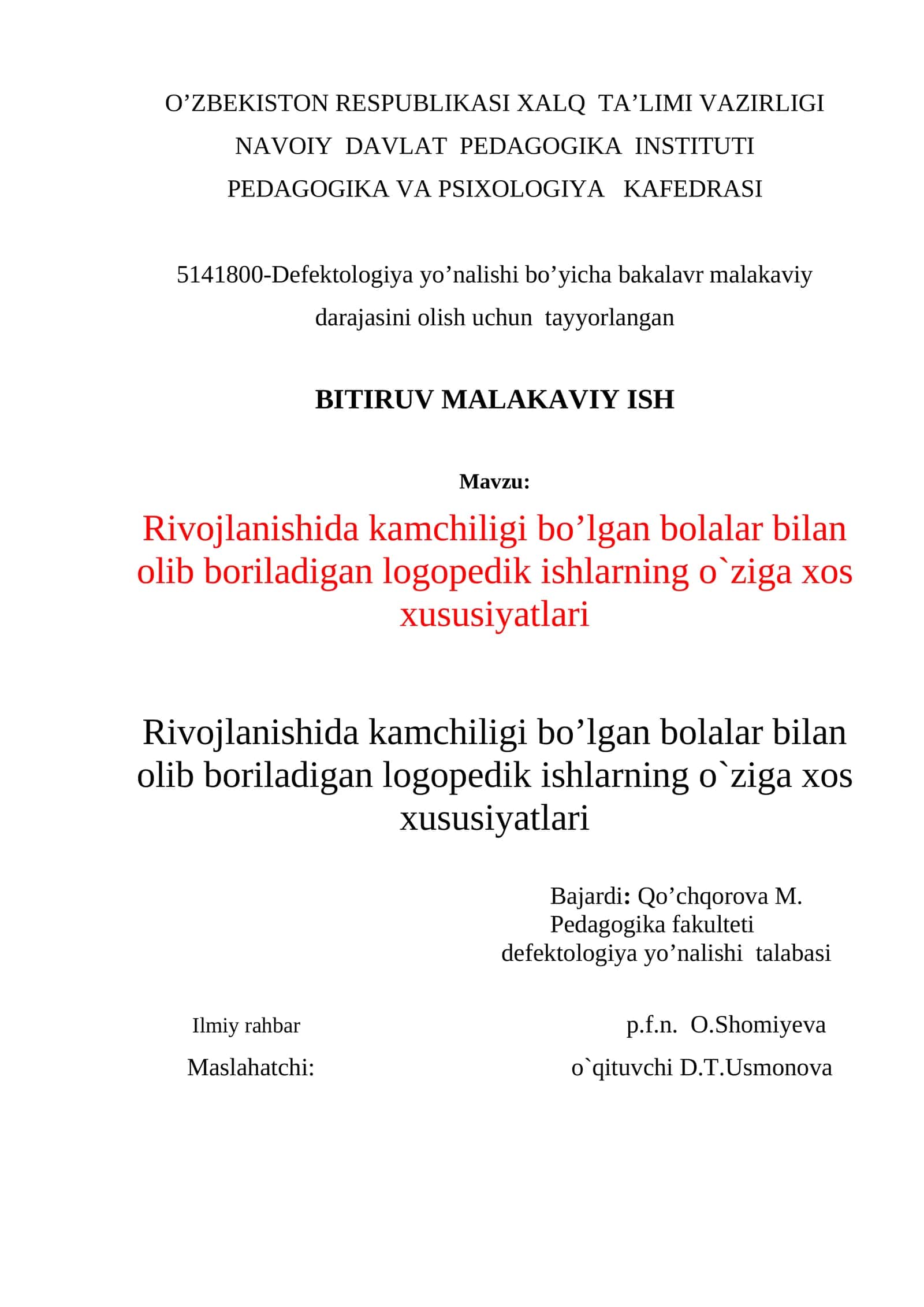 Defektologiya yo’nalishi bo’yicha bakalavr malakaviy darajasini olish uchun tayyorlangan BITIRUV MALAKAVIY ISH 1