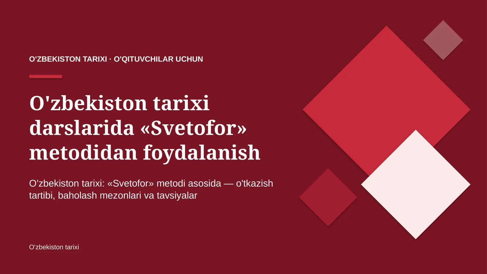 o'zbekiston tarixi darslarida svetofor metodidan foydalanish 7137 1