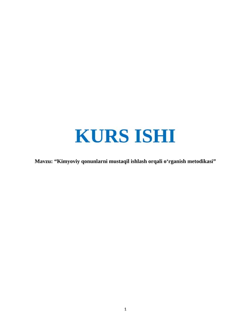 Kimyoviy qonunlarni mustaqil ishlash orqali o‘rganish metodikasi 1