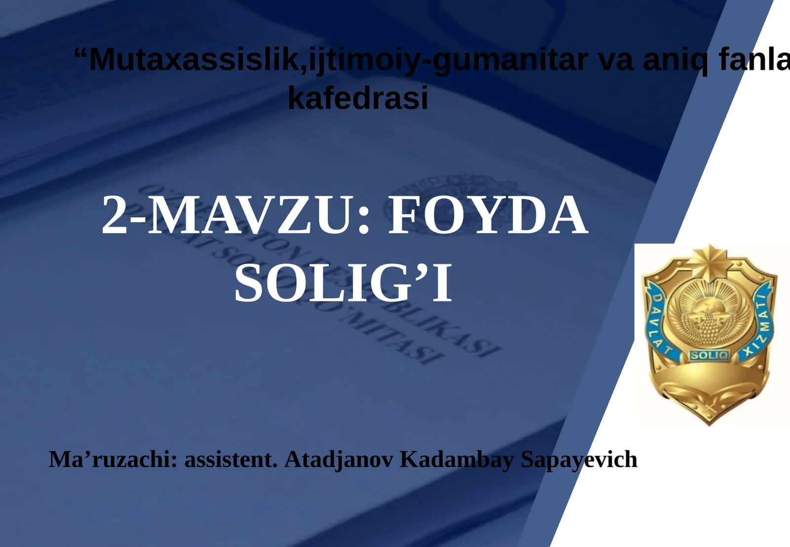 FOYDA SOLIG’I 1
