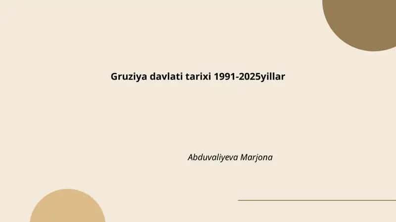 Gruziya davlati tarixi 1991-2025yillar 1