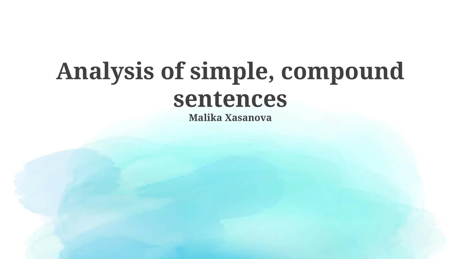 Analysis of simple, compound sentences 1