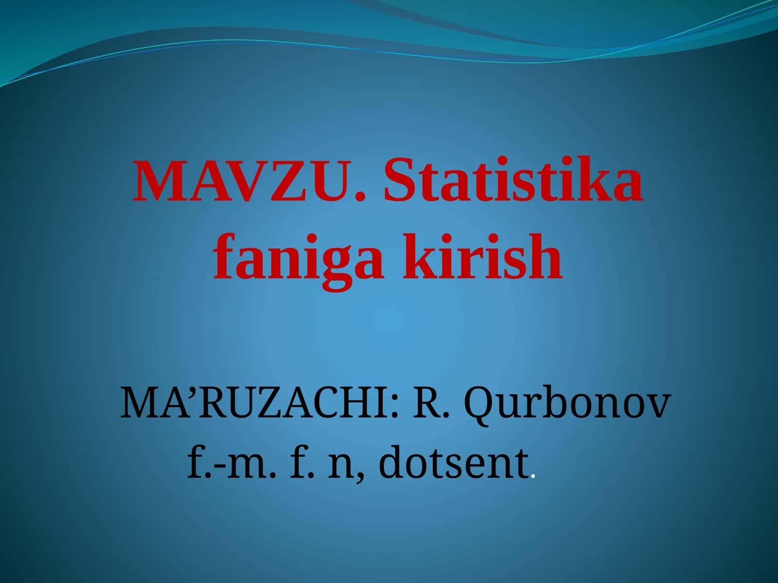 Statistikafanigakirish 1