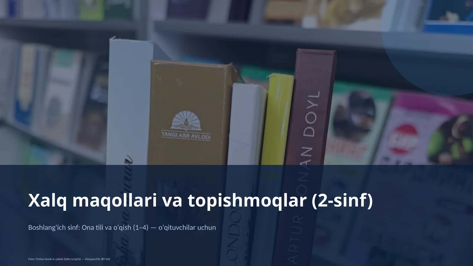 Xalq maqollari va topishmoqlar (2-sinf) 1