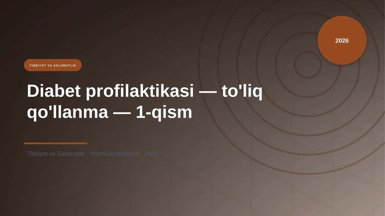 Diabet profilaktikasi — to'liq qo'llanma — 1-qism 1