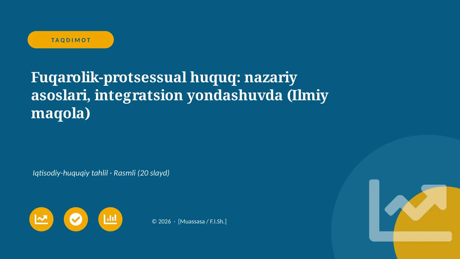 Fuqarolik-protsessual huquq: nazariy asoslari, integratsion yondashuvda (Ilmiy maqola) 1