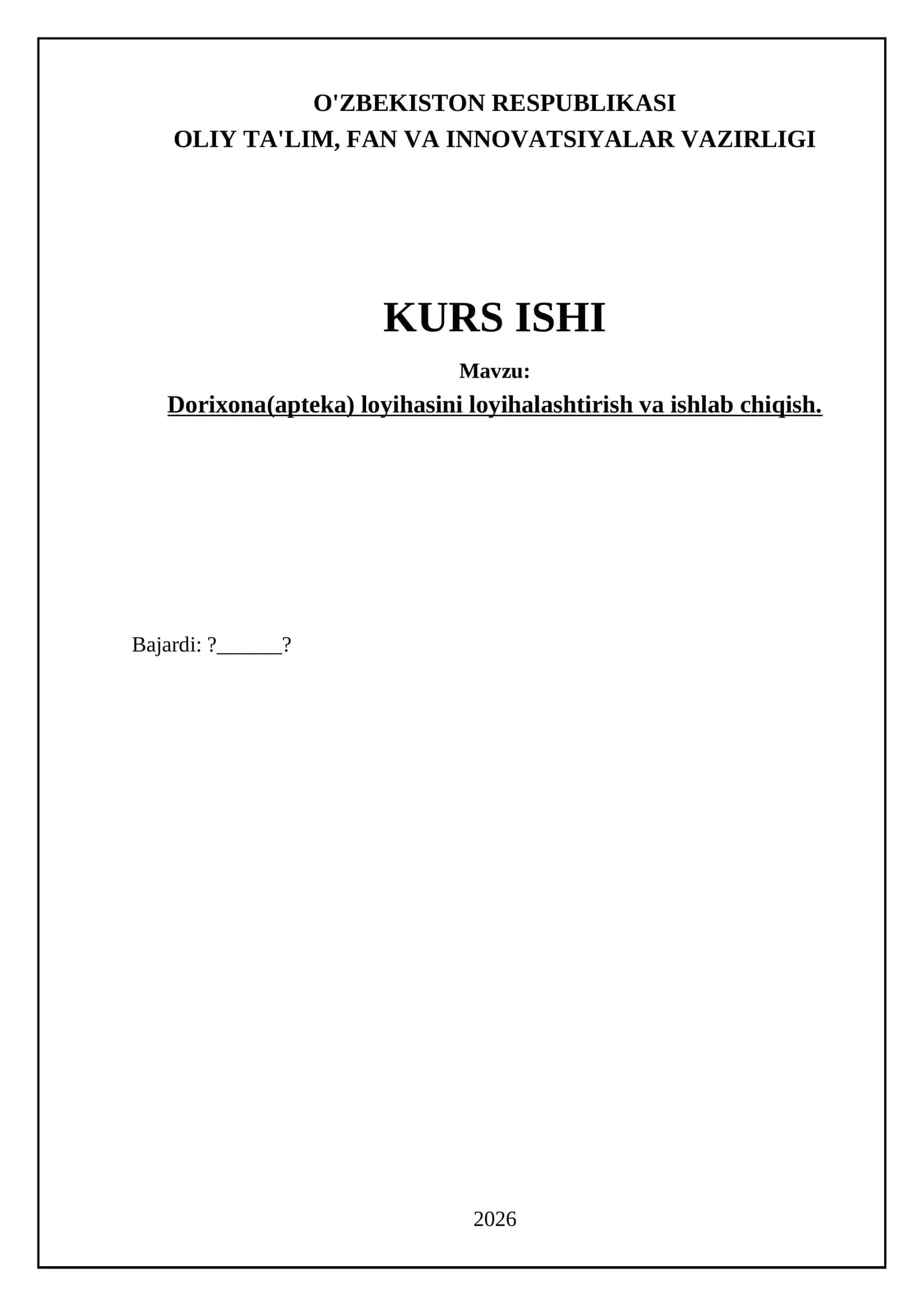 Dorixona(apteka) loyihasini loyihalashtirish va ishlab chiqish 1