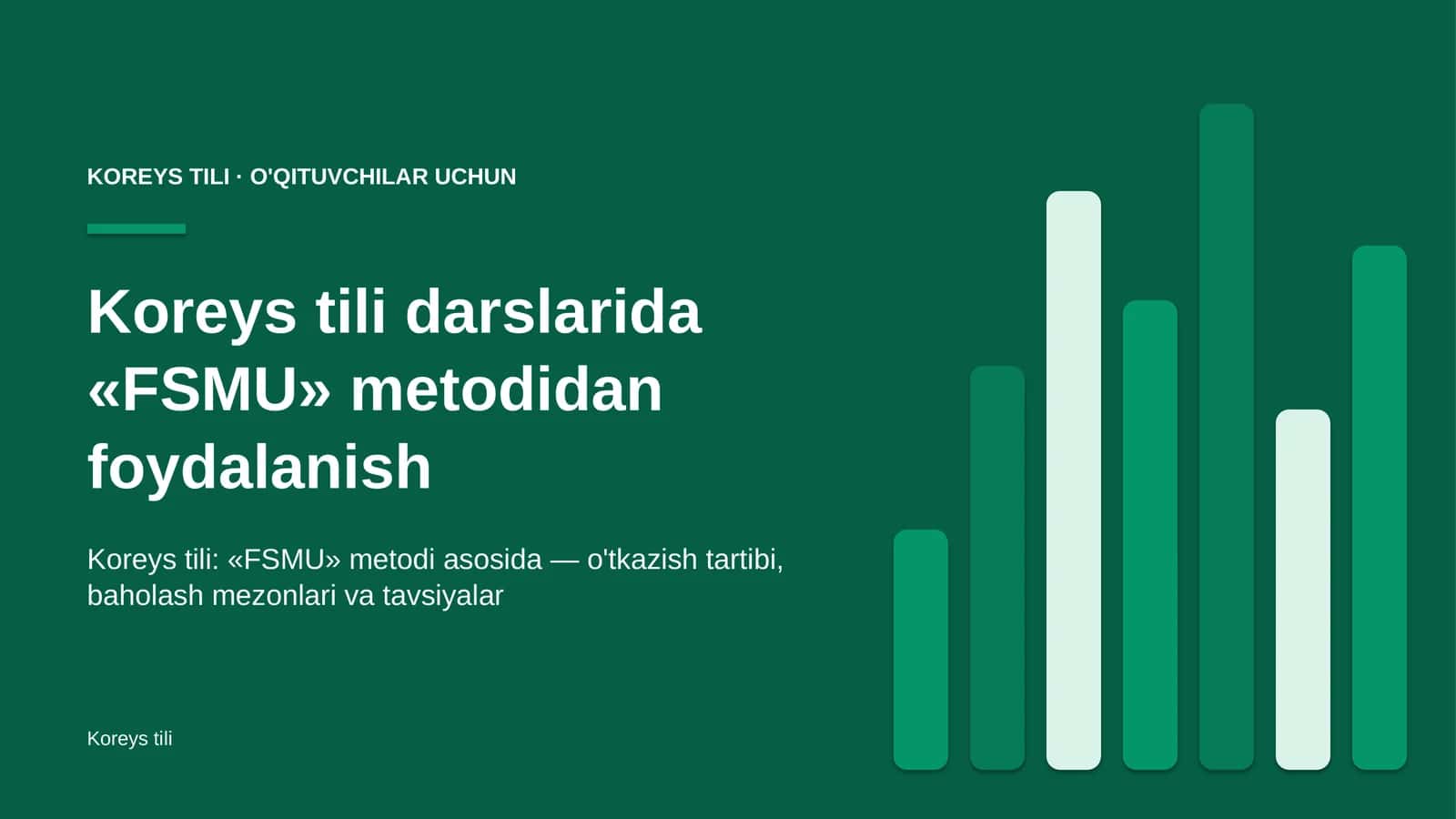 koreys tili darslarida fsmu metodidan foydalanish 3700 1