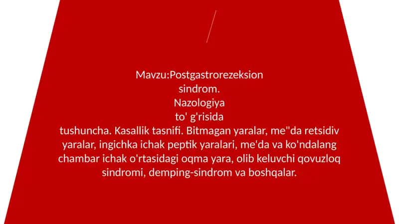 Gastrorezeksiyadan so'nggi buzilishlar - PGR 1