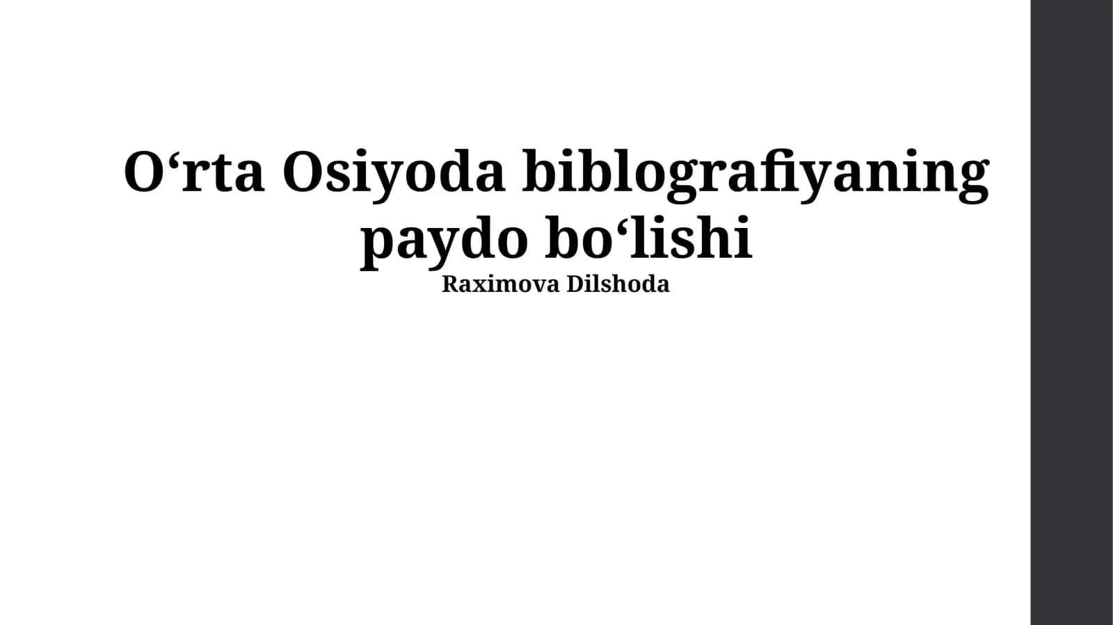 Oʻrta Osiyoda biblografiyaning paydo boʻlishi 1