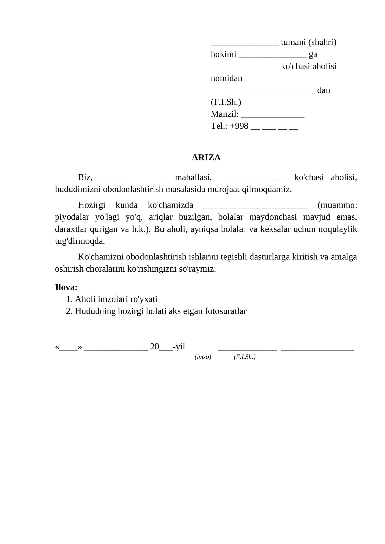 Hokimiyatga kocha hudud ni obodonlashtirish sorab jamoaviy ariza ariza namunasi 1