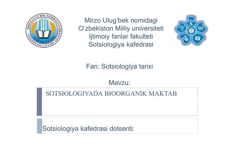 SOTSIOLOGIYADA BIOORGANIK MAKTAB 1