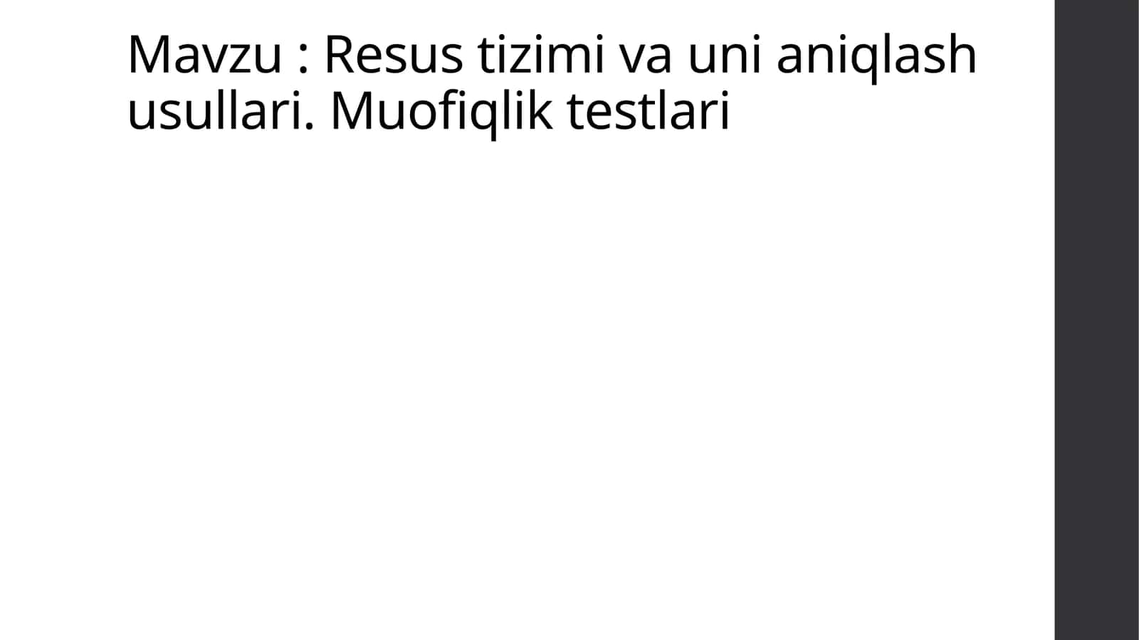 Resus (Rh) tizimi 1